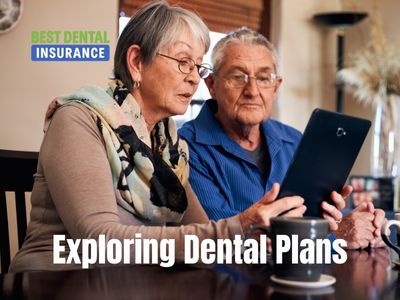 Exploring Dental Plans