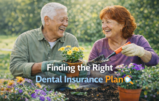 Finding the Right Dental Insurance Plan