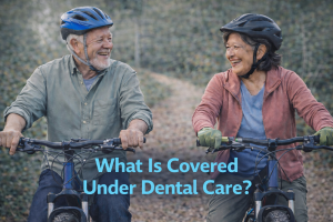 Dental Care Services and Coverage