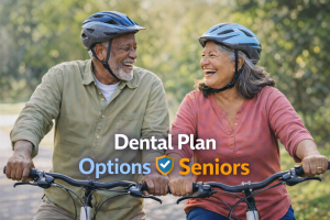 Comparing different dental plans for seniors